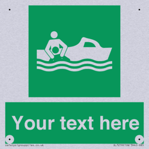 Custom sign safe condition Rescue boat